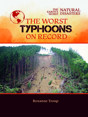 cover image of The Worst Typhoons on Record